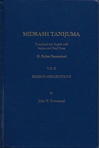 Midrash Tanhuma: Translated into English With Indices and Brief Notes : Exodus and Leviticus