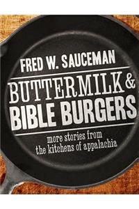 Buttermilk and Bible Burgers