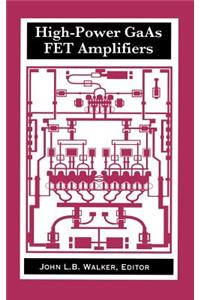 High-power GaAs FET Amplifiers