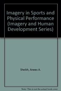 Imagery in Sports and Physical Performance