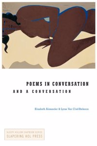Poems in Conversation and a Conversation