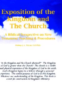 Exposition of the Kingdom and the Church