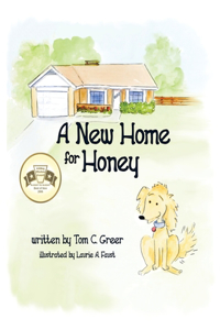 New Home for Honey
