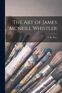 Art of James Mcneill Whistler