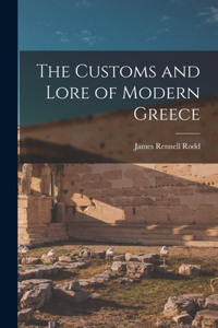 Customs and Lore of Modern Greece