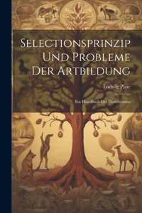 Selectionsprinzip Und Probleme Der Artbildung