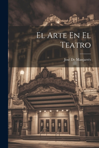 Arte En El Teatro