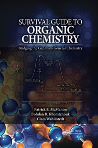 Survival Guide to Organic Chemistry