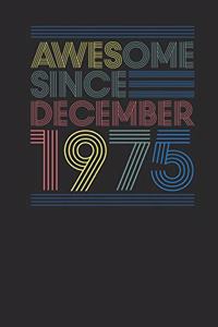 Awesome Since December 1975