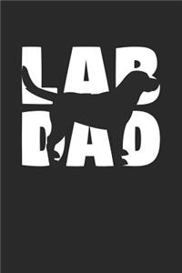 Labrador Retriever Notebook 'Lab Dad' - Gift for Dog Lovers - Labrador Retriever Journal