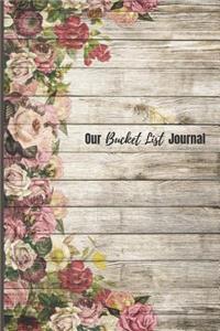 Our Bucket List Journal