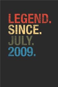 Legend Since July 2009