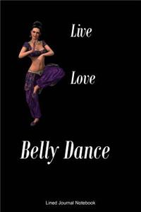 Live Love Belly Dance