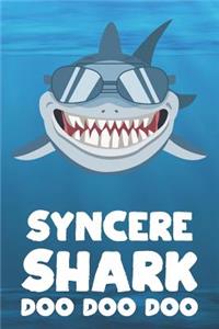 Syncere - Shark Doo Doo Doo