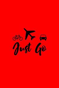 Just Go