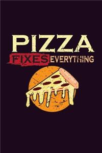 Pizza Fixes Everything