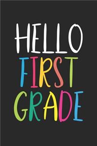 Hello First Grade