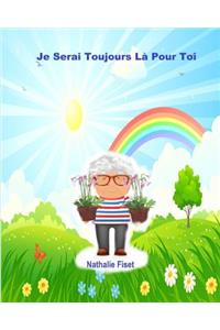 Je Serai Toujours Là Pour Toi