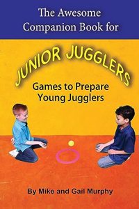 Awesome Companion Book for Junior Jugglers