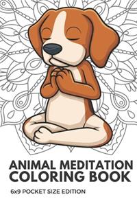 Animal Meditation Coloring Book 6X9 Pocket Size Edition