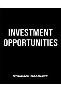 Investment Opportunities