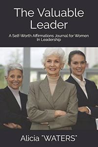 The Valuable Leader