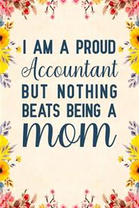 I Am a Proud Accountant but Nothing Beats Being a Mom
