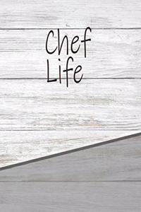 Chef Life