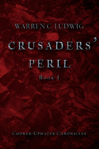 Crusaders' Peril