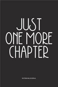 Just One More Chapter