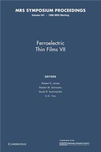 Ferroelectric Thin Films VII: Volume 541