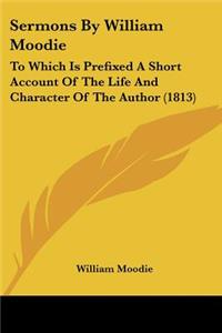 Sermons By William Moodie