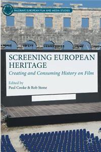 Screening European Heritage