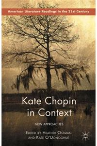 Kate Chopin in Context