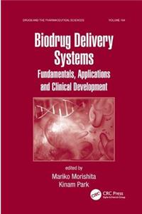 Biodrug Delivery Systems