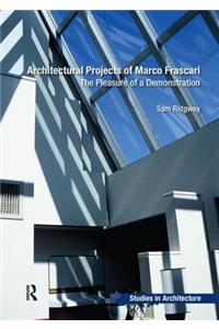 Architectural Projects of Marco Frascari