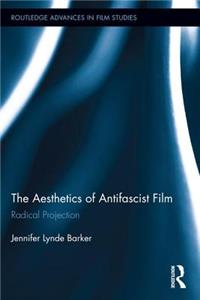 Aesthetics of Antifascist Film