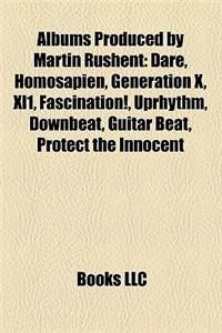 Albums Produced by Martin Rushent