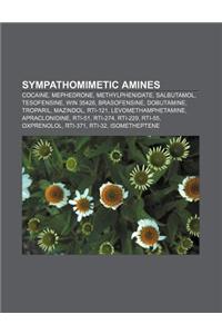Sympathomimetic Amines