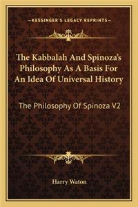 Kabbalah And Spinoza's Philosophy As A Basis For An Idea Of Universal History