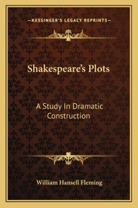 Shakespeare's Plots