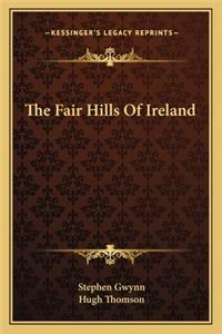 Fair Hills of Ireland
