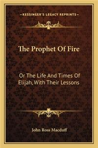 Prophet of Fire
