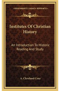 Institutes Of Christian History