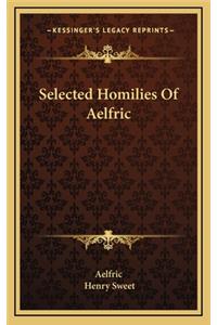 Selected Homilies of Aelfric