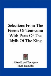 Selections From The Poems Of Tennyson