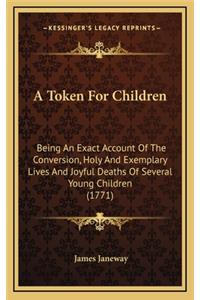 A Token for Children