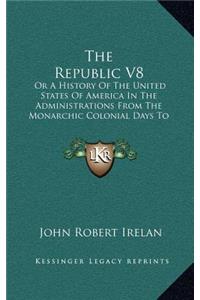 The Republic V8
