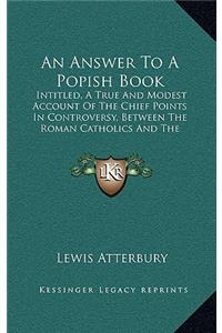 An Answer To A Popish Book