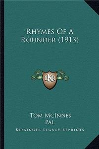Rhymes Of A Rounder (1913)